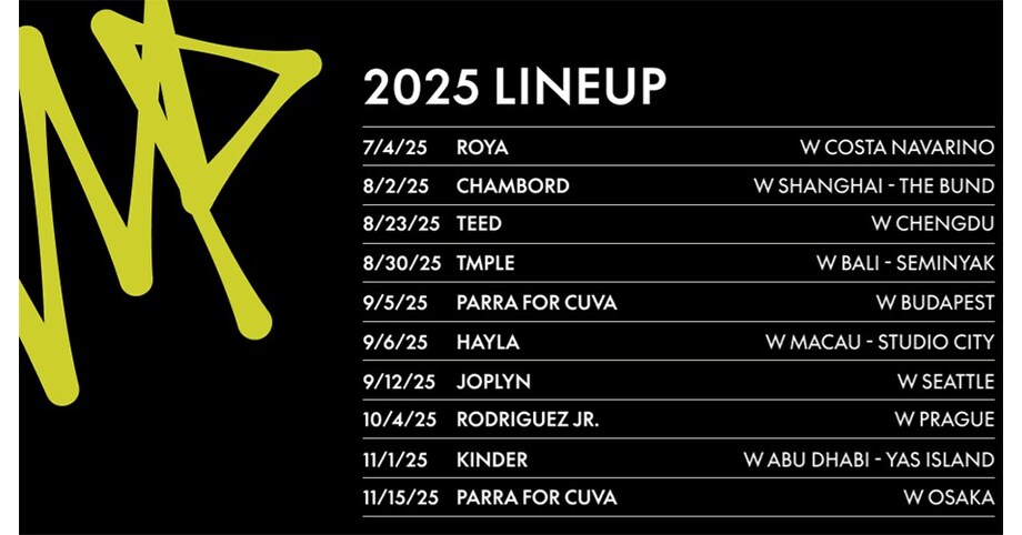 W Hotels Expands its Signature ‘W Presents’ Series with the Unveiling of the 2025 Global Tour Lineup