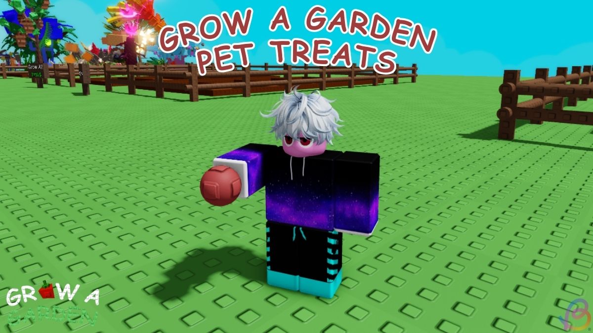 All Grow a Garden Pet Treats and Toys (July 2025)