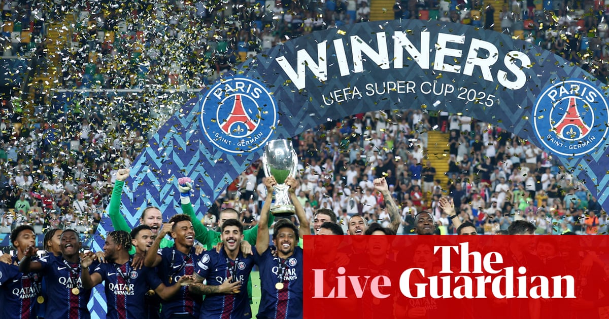 Paris Saint-Germain 2-2 Tottenham (PSG win 4-3 on pens): Uefa Super Cup – as it happened | Uefa Super Cup
