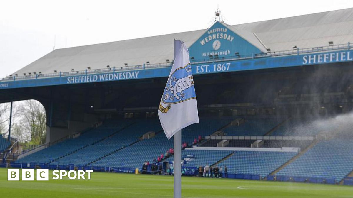Sheffield Wednesday: EFL increasingly concerned over financial crisis and fixture fulfilment