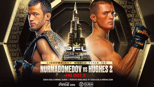 TWO WORLD TITLE FIGHTS HEADLINE PFL’S RETURN TO DUBAI ON OCT. 3