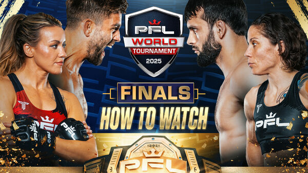 How to Watch: PFL World Tournament Finals – Charlotte (Friday, August 15, 2025)
