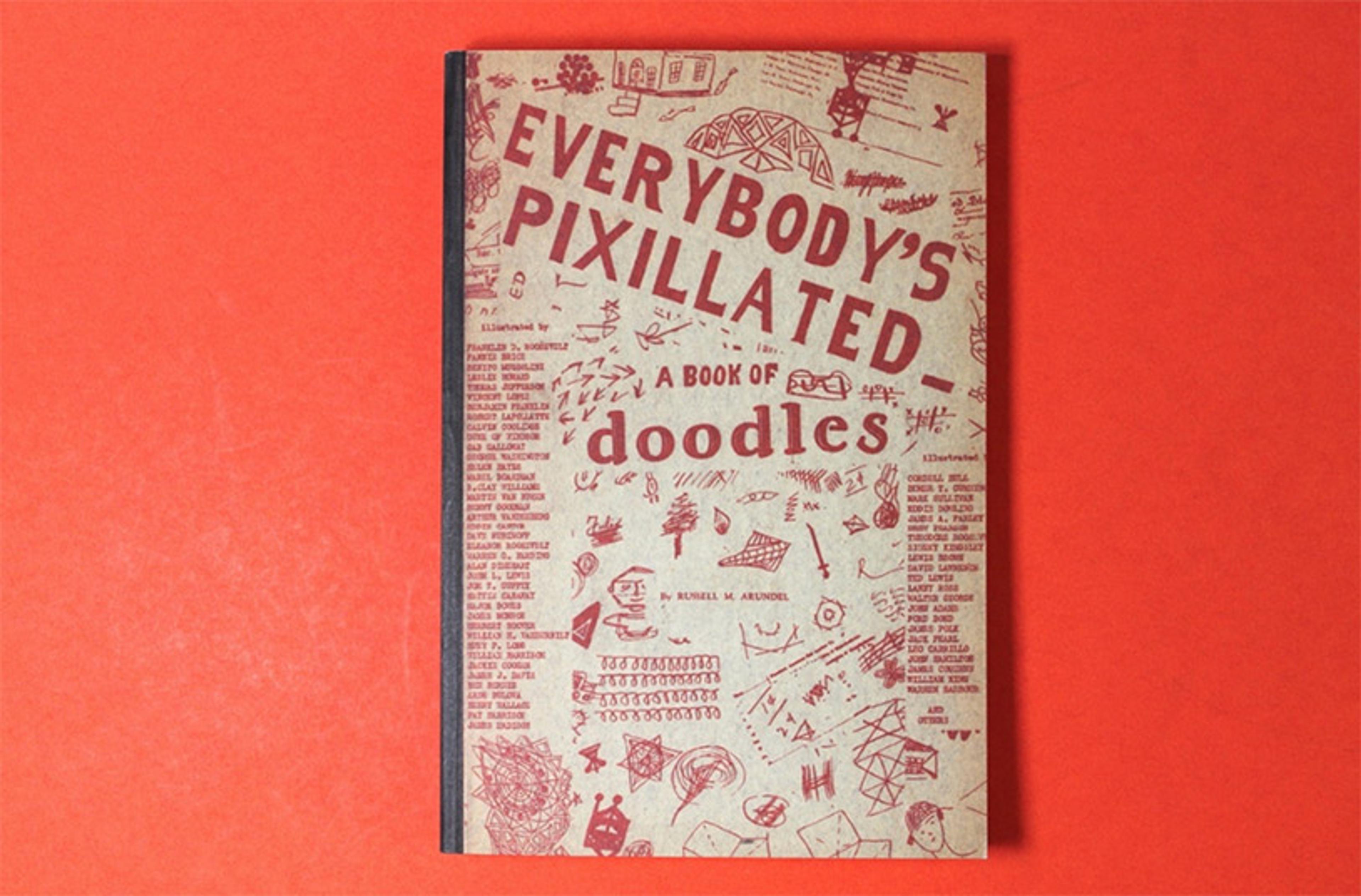 Cover of a doodle book titled “Everybody’s Pixillated” on a red background, featuring whimsical sketches and text.