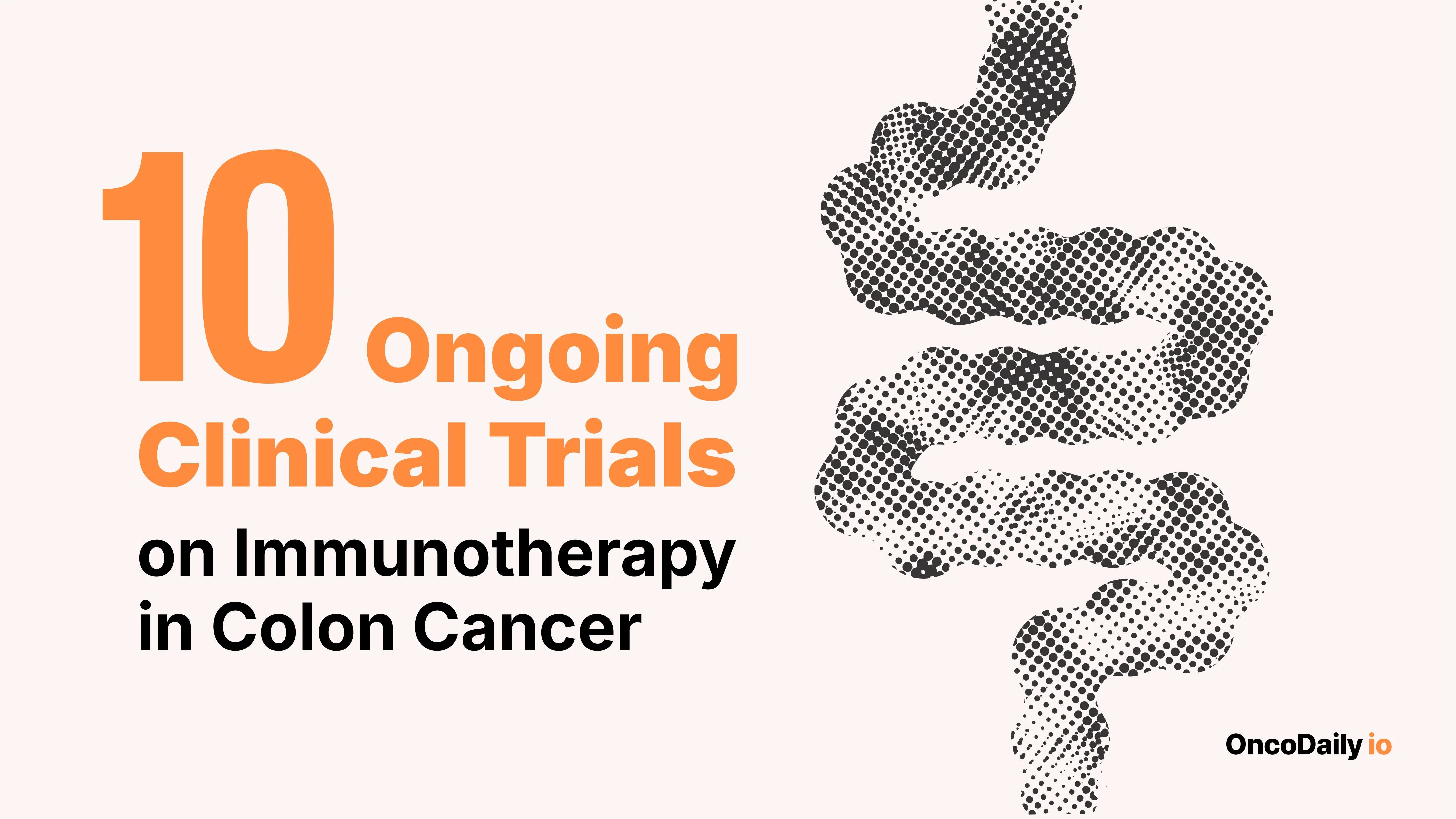 10 ongoing Clinical Trials on Immunotherapy in Gastric Cancer