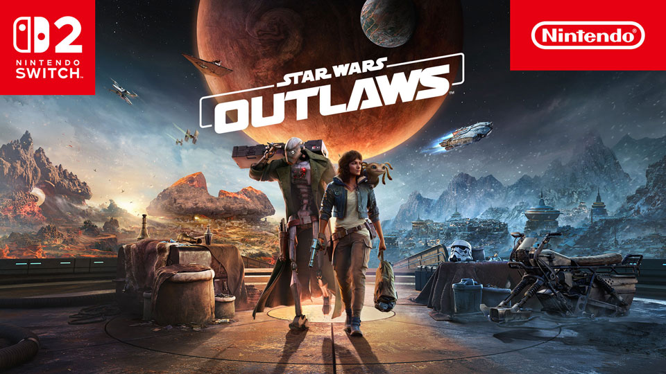 Star Wars Outlaws™ Now Available on Nintendo Switch 2