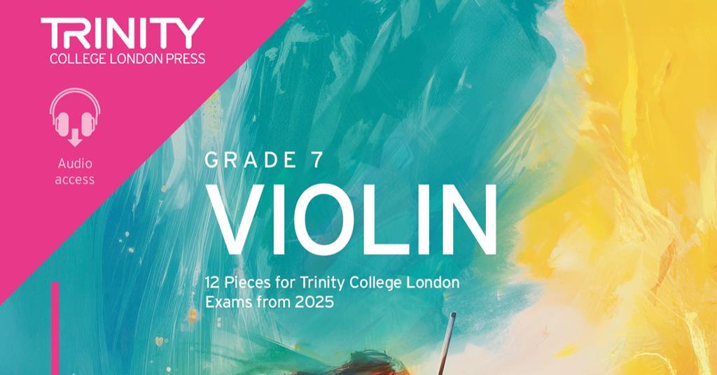 The Strad – A gateway to musical discovery: Trinity’s new Violin Exam Pieces from 2025