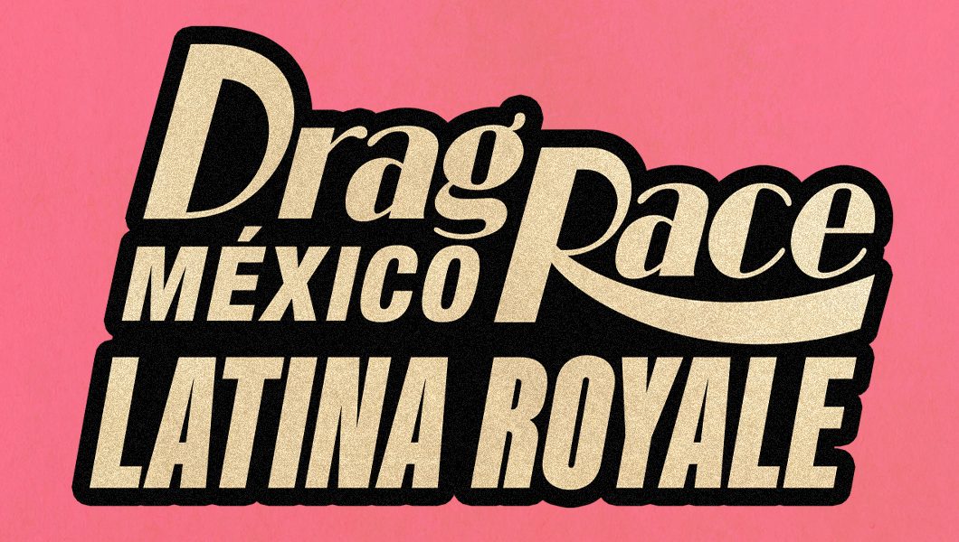Latina Royale’ Greenlit at World of Wonder