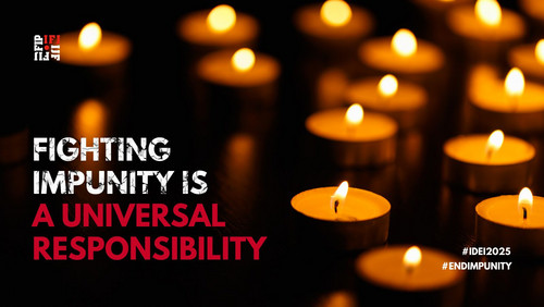 Fighting impunity is a universal responsibility, says IFJ