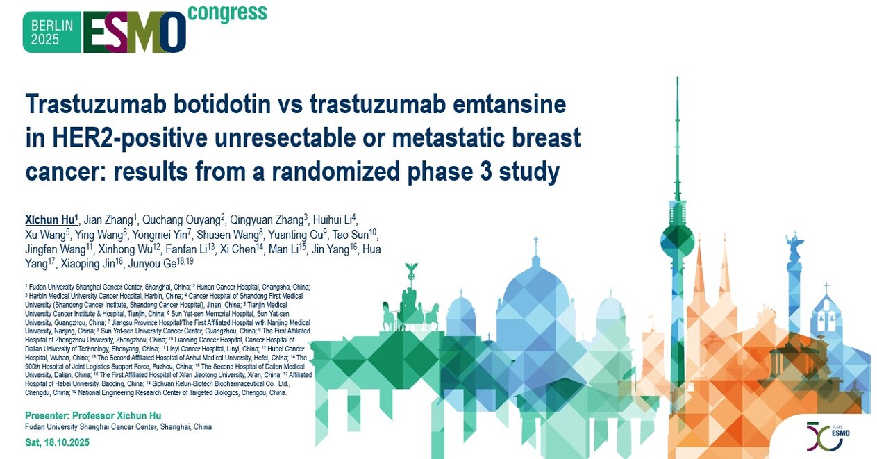 Kelun-Biotech Presents Positive Phase 3 Data for Trastuzumab Botidotin Compared to T-DM1 at 2025 ESMO