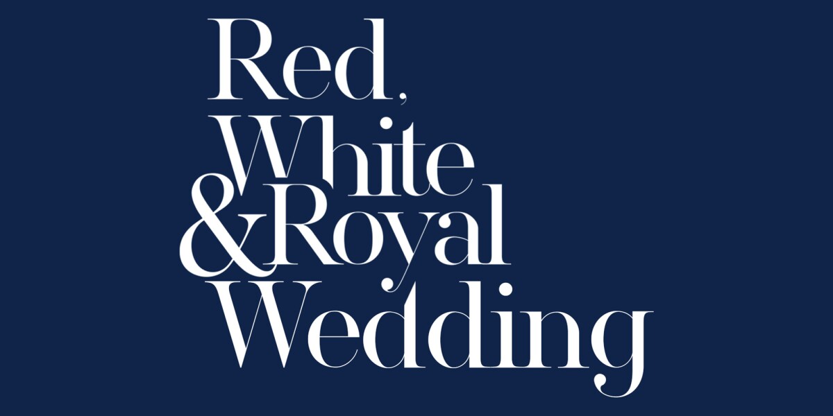 ‘Red White & Royal Wedding’ greenlight at Amazon MGM Studios