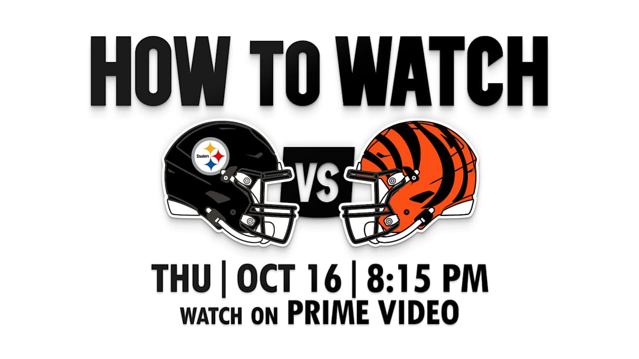 HOW TO WATCH Steelers vs. Bengals for Week 7 of the 2025 Season – Bengals.com