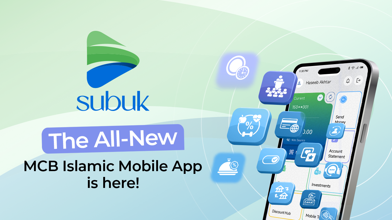 MCB Islamic Bank launches “SUBUK” – a major leap in digital banking