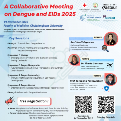 Chula to Host “A Collaborative Meeting on Dengue and Emerging Infectious Diseases (EIDs) 2025” 