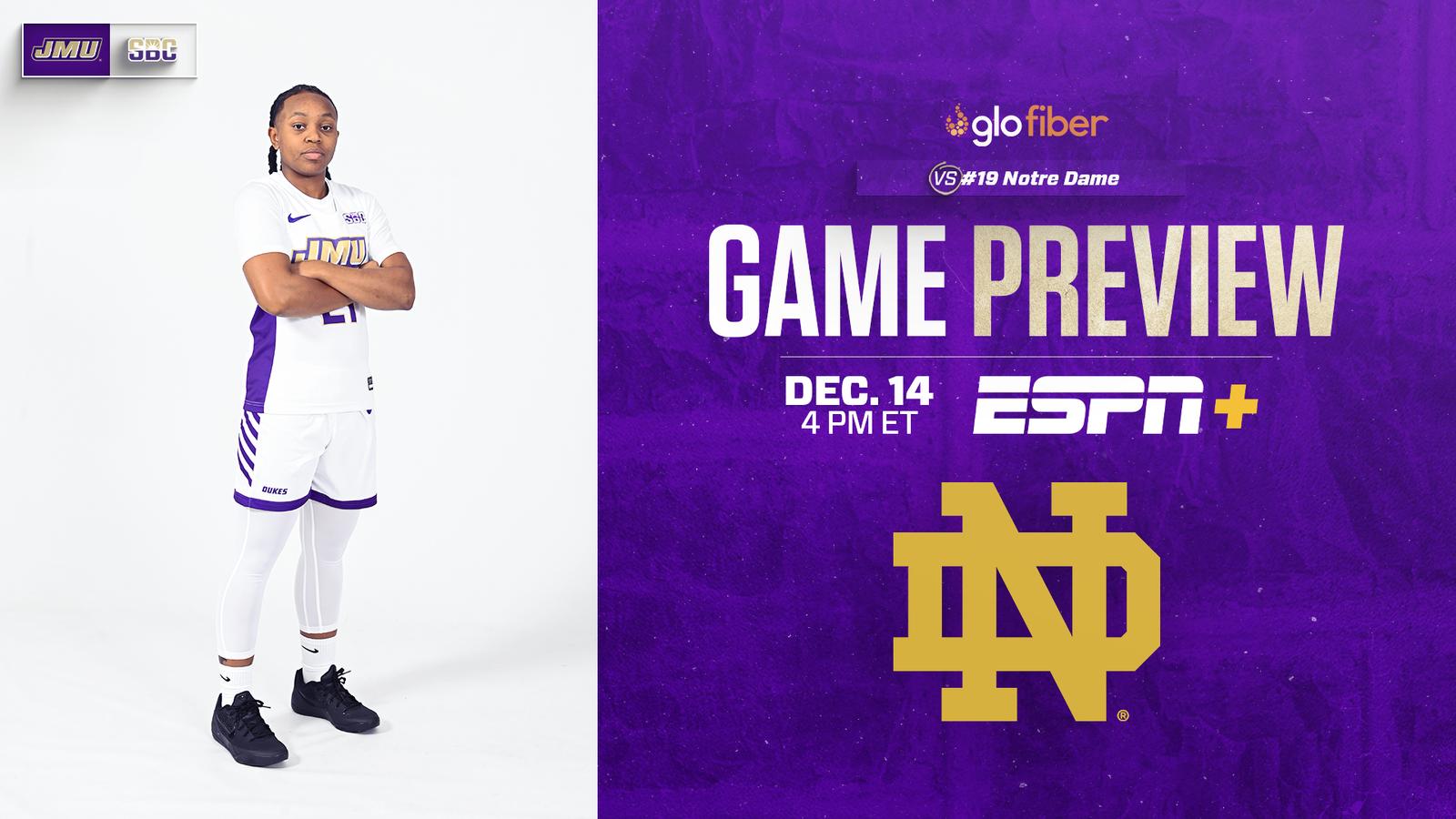 Dukes Close Non-Conference Slate With No. 19 Notre Dame
