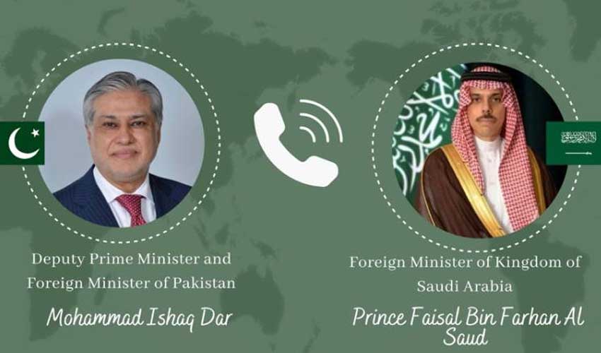 Dar, Saudi foreign minister discuss regional situation