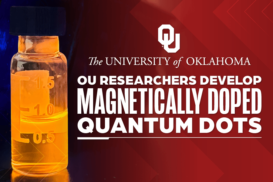 OU Researchers Develop Magnetically Doped Quantum Dots, a Breakthrough in Materials Science