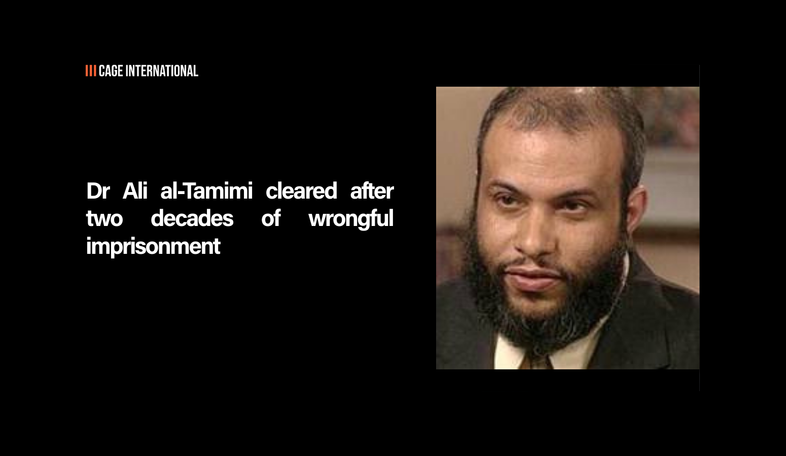 Dr Ali al-Tamimi cleared after two decades of wrongful imprisonment