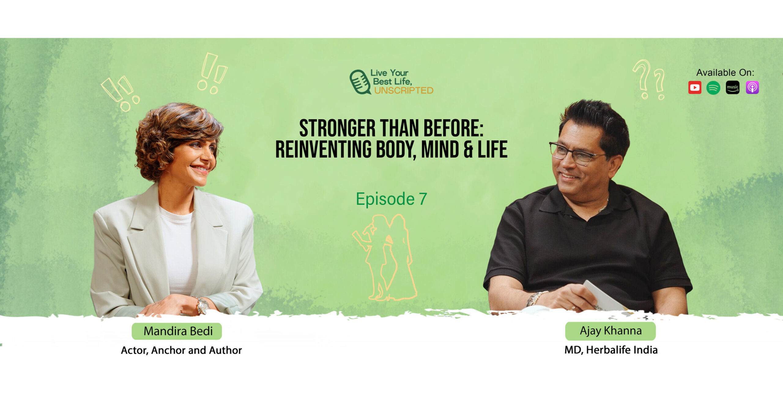 Mandira Bedi Shares Her Journey of Resilience, Discipline and Reinvention on the New Episode of Herbalife India’s Podcast Live Your Best Life, Unscripted