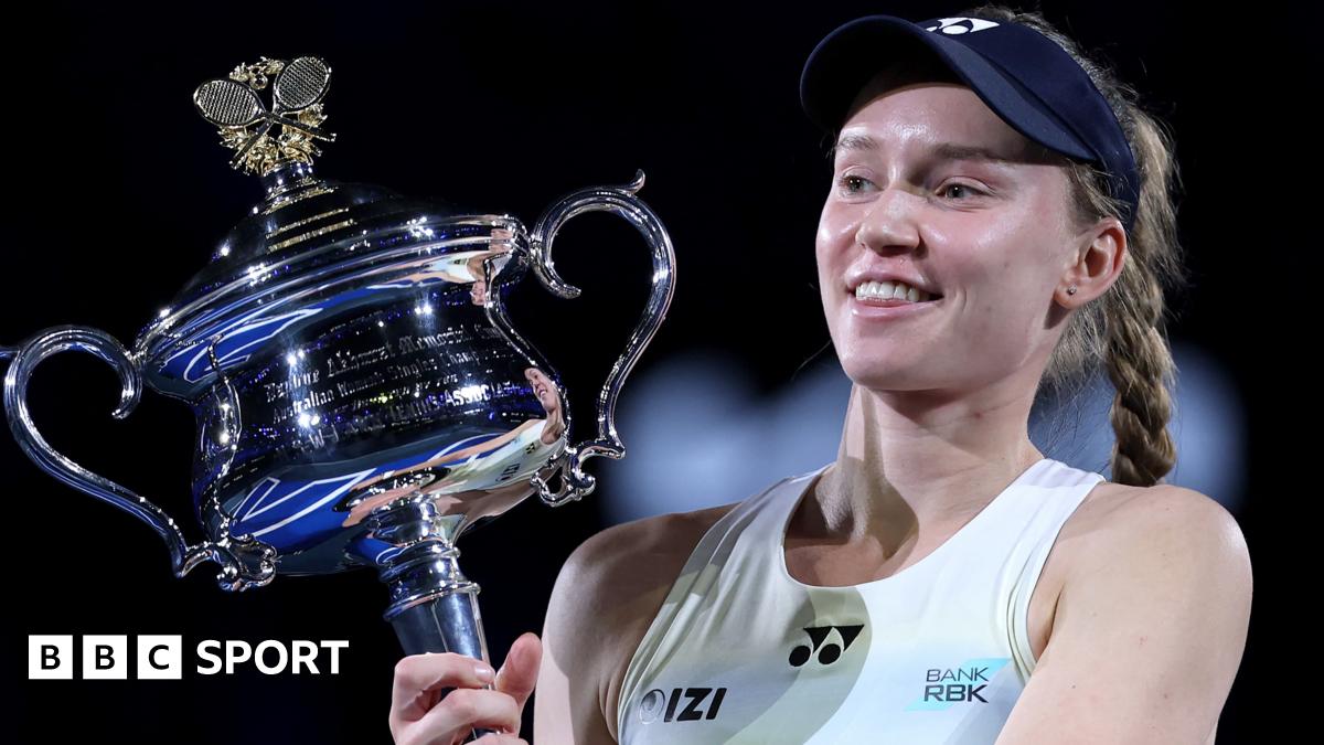 Australian Open 2026: Elena Rybakina beats Aryna Sabalenka to win women’s singles title