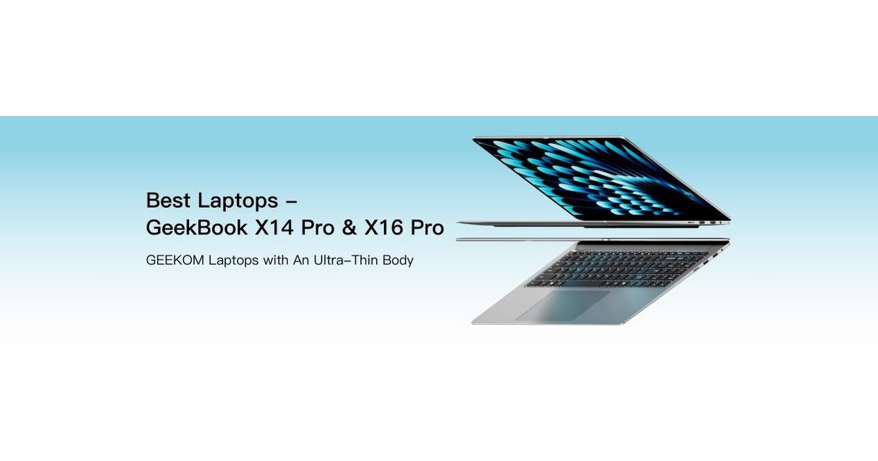 GEEKOM Officially Launches Its Ultra-Light All-Metal GeekBook X14 Pro and X16 Pro