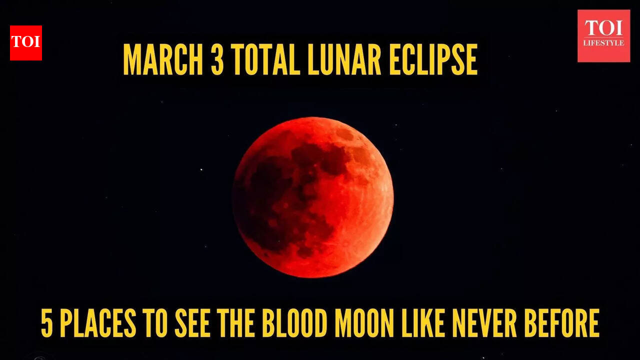 March 3 total lunar eclipse: 5 places to see the Blood Moon like never before