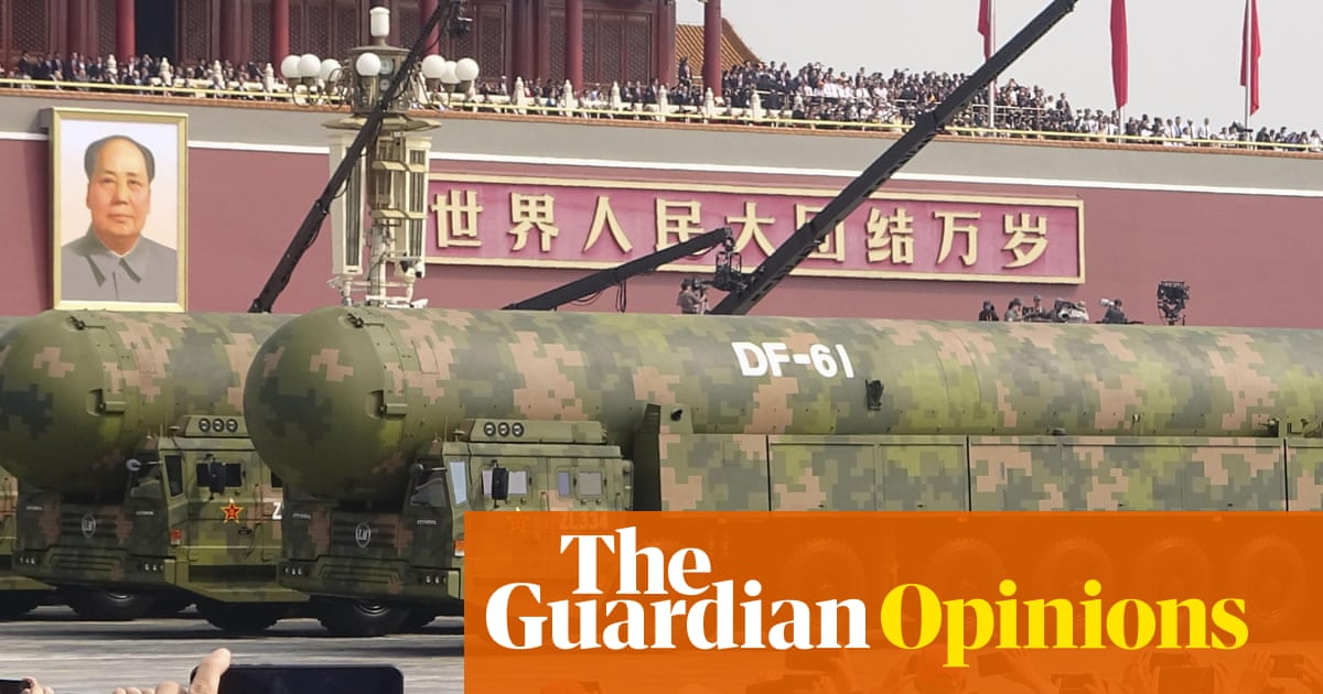 China is leading the charge to nuclear Armageddon – and Starmer barely noticed | Simon Tisdall