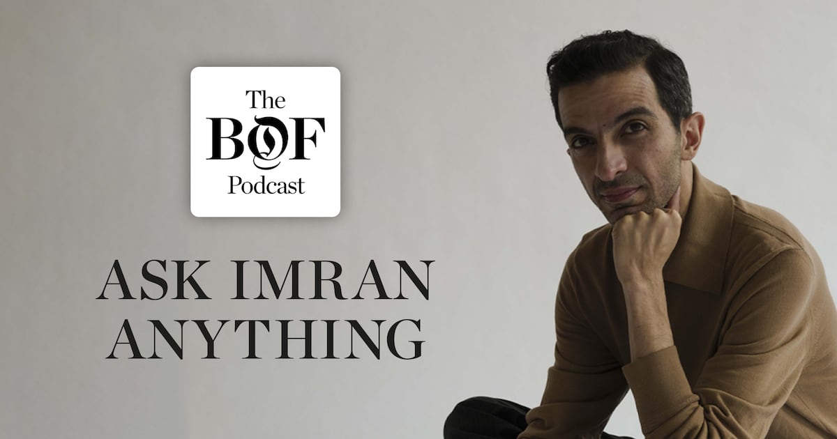 Ask Imran Anything: Luxury’s Flop Era, Global Market Dynamics and Fashion Careers and more | The BoF Podcast