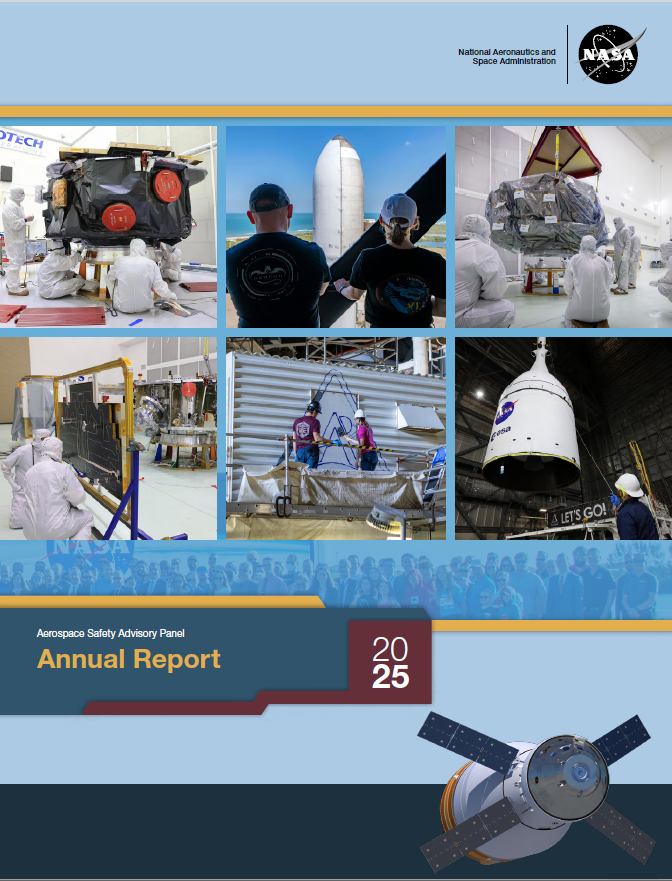 NASA’s Aerospace Safety Advisory Panel Releases 2025 Annual Report
