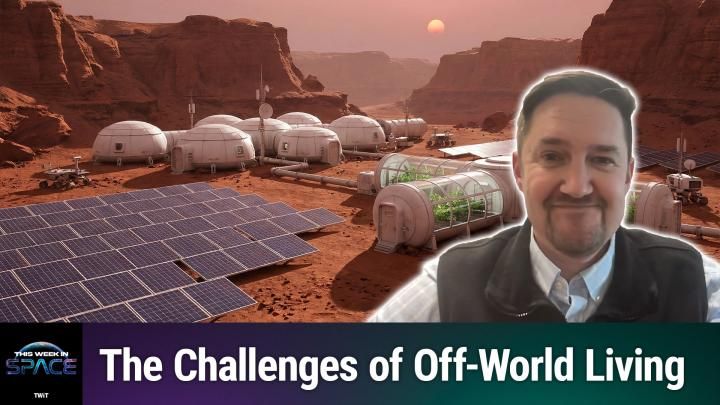 This Week In Space podcast: Episode 196 — Becoming Martian!