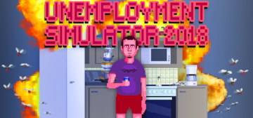 OUT NOW: Unemployment Simulator 2018