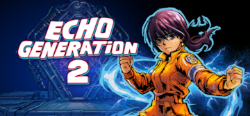 Echo Generation 2 First Demo Available Now on PC and Xbox