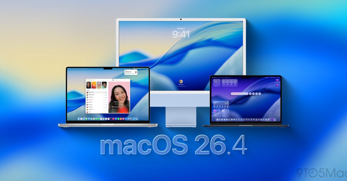 macOS 26.4 release notes: Apple details six new features for Mac