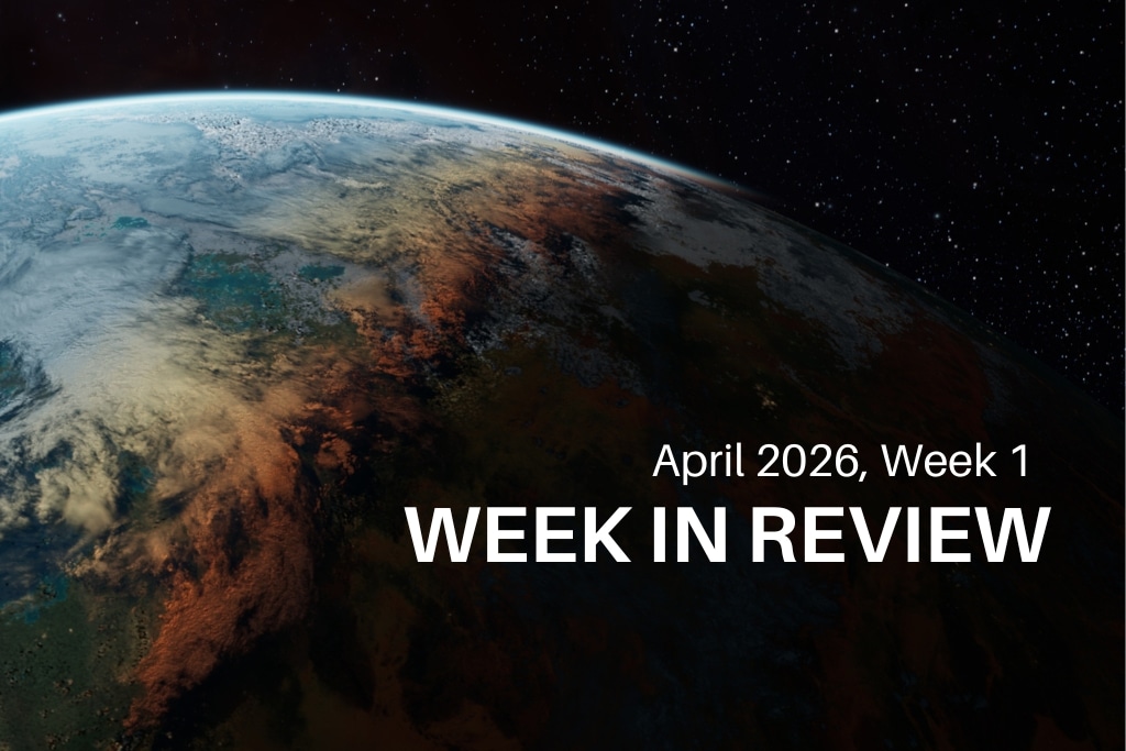 This Week in Climate News (April 2026, Week 1)